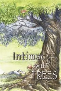 Shiila Safer - Intimacy with Trees, Häftad. Tillgänglighet: Lägg i varukorg
