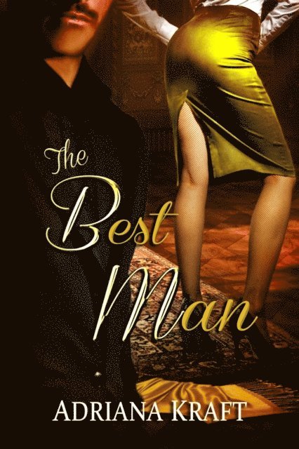 Adriana Kraft - Best Man, E-bok