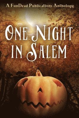 Laurie Moran, Bret Valdez, Erin Crocker - One Night in Salem, Häftad