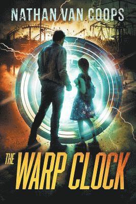 Nathan Van Coops - The Warp Clock: A Time Travel Adventure, Häftad. Tillgänglighet: Lägg i varukorg