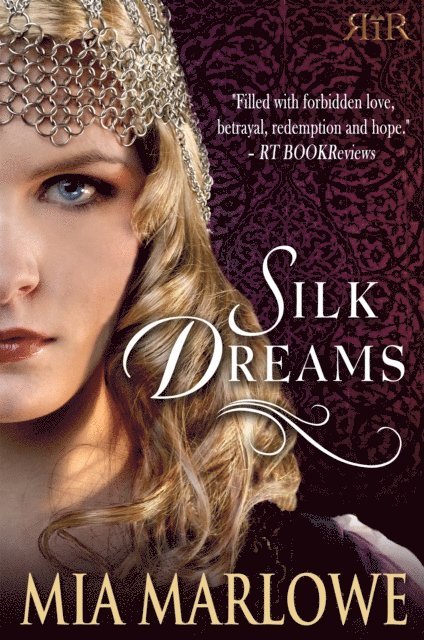 Mia Marlowe - Silk Dreams, E-bok