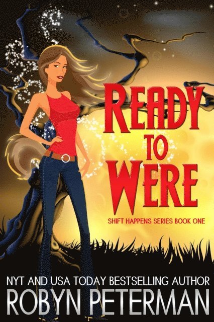 Robyn Peterman - Ready To Were, E-bok