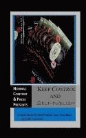 S. W. Cannon, Shelia Bryant - Keep Control And Self-Publish: Simple Steps To Self-Publish Your First Book, Häftad. Tillgänglighet: Lägg i varukorg