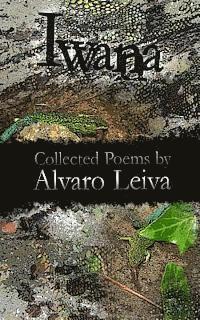 Alvaro Leiva - Iwana, Häftad