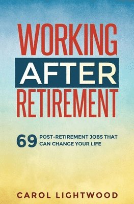 Working After Retirement