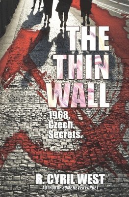 R. Cyril West - The Thin Wall: A POW/MIA Truth Novel, Häftad. Tillgänglighet: Lägg i varukorg