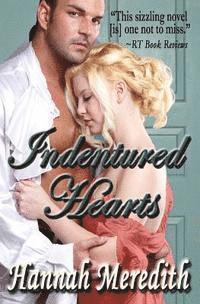 Hannah Meredith - Indentured Hearts, Häftad