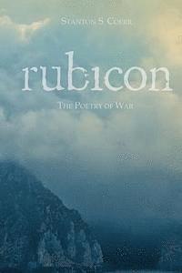Stanton S. Coerr - Rubicon: The Poetry of War, Häftad