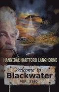 Welcome to Blackwater