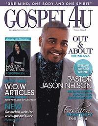 Gospel 4 U Magazine, Häftad