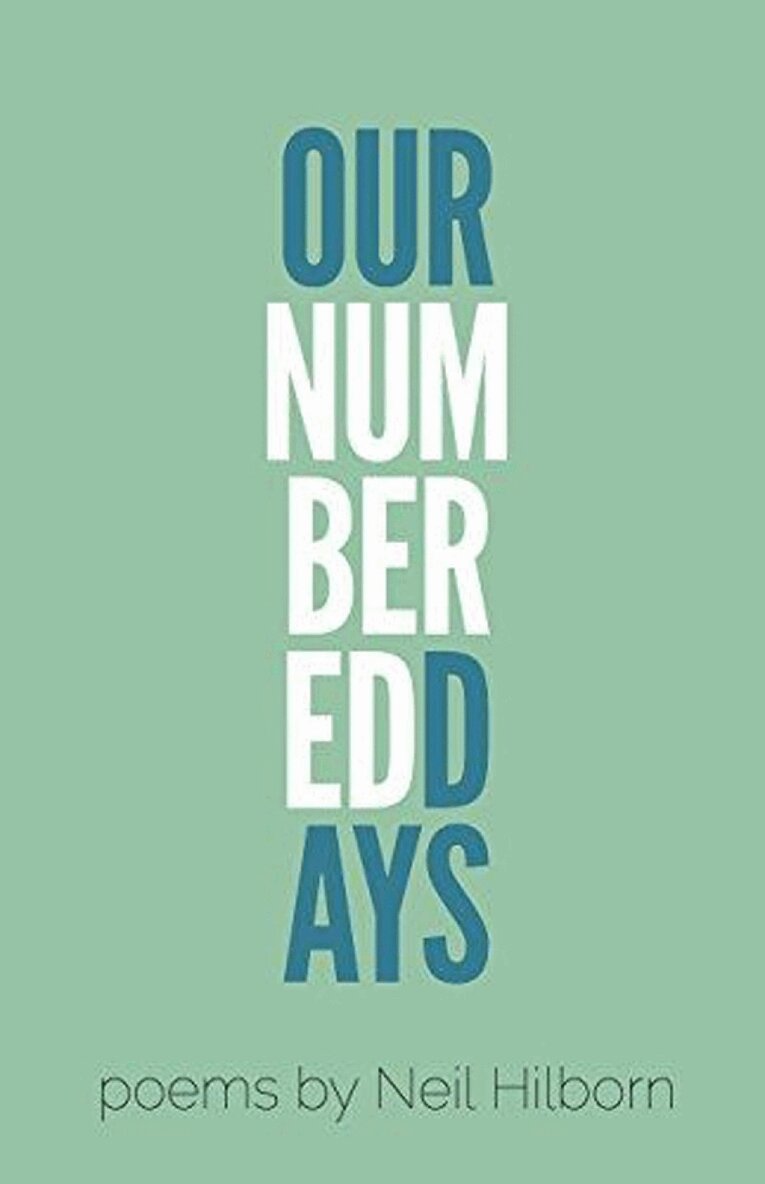 Neil Hilborn - Our Numbered Days, Häftad