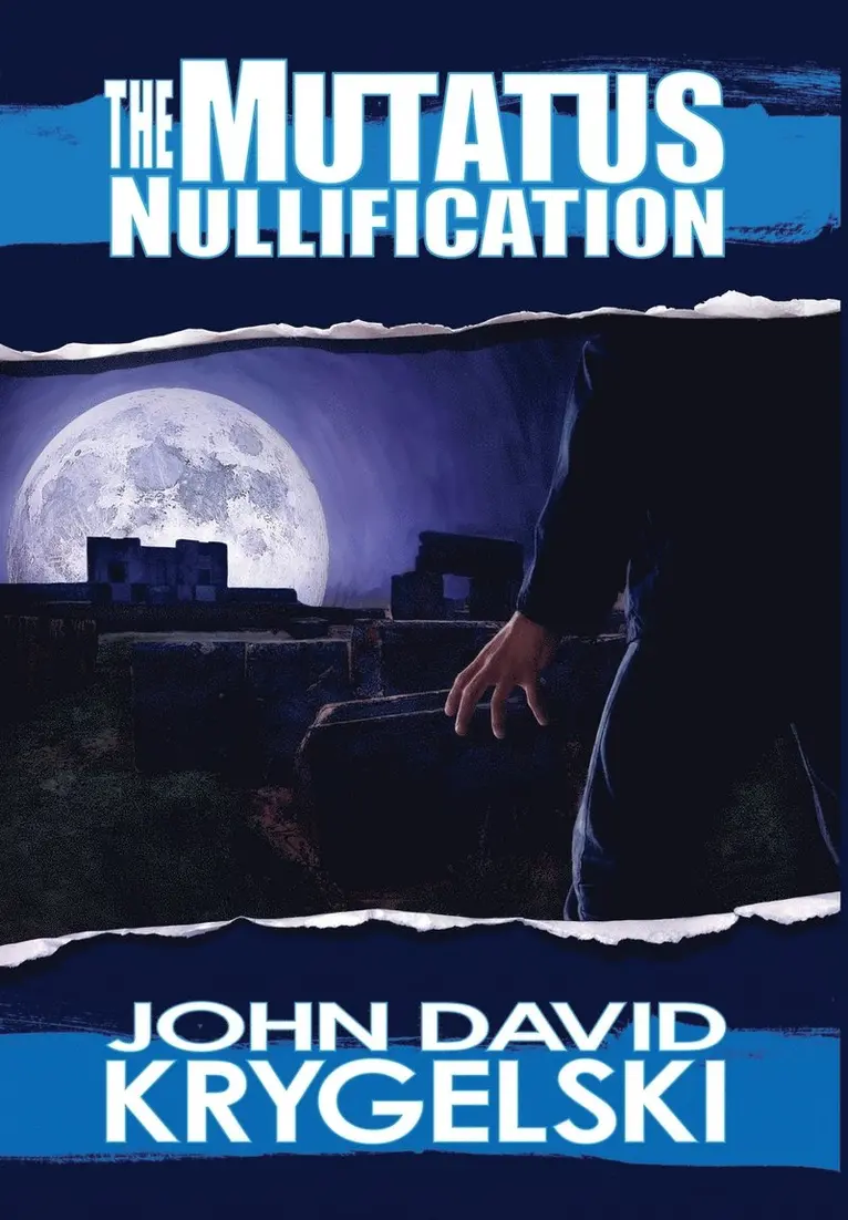 John David Krygelski - Mutatus Nullification, Inbunden. Tillgänglighet: Lägg i varukorg