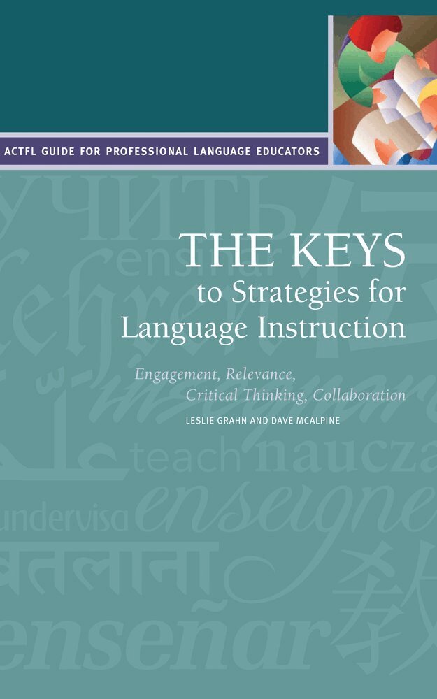 Leslie Grahn, David McAlpine - Keys to Strategies for Language Instruction, Häftad