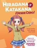 Hiragana y Katakana Desde Cero!