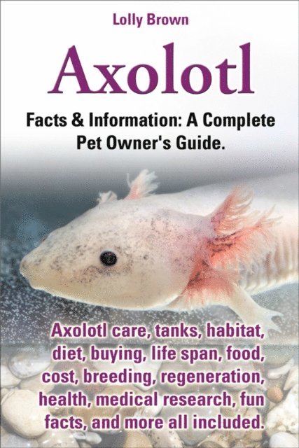 Lolly Brown - Axolotl, E-bok