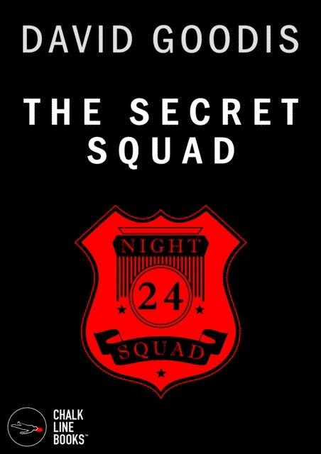 David Goodis - Secret Squad (Illustrated), E-bok