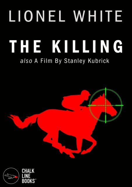 Lionel White - Killing (Illustrated), E-bok