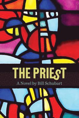Bill H Schubart, Madeleine Stone - Priest, Häftad