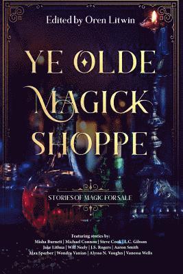 Oren Litwin - Ye Olde Magick Shoppe, Häftad