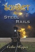 Sunset and Steel Rails