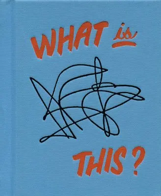 Tamara Shopsin: What Is This?, Inbunden. Tillgänglighet: Tillfälligt slut