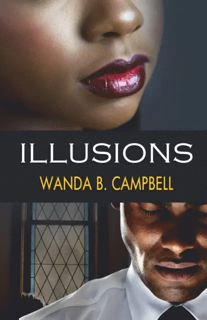 Wanda B Campbell - Illusions, E-bok. Tillgänglighet: Lägg i varukorg