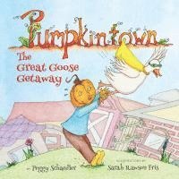 Pumpkintown: The Great Goose Getaway