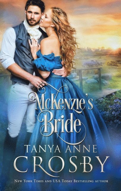 Tanya Anne Crosby - McKenzie's Bride, E-bok