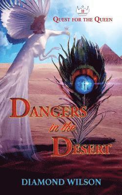 Diamond Wilson - Dangers in the Desert, Häftad. Tillgänglighet: Lägg i varukorg