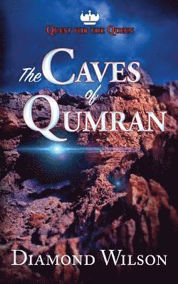 Diamond Wilson - Caves of Qumran, Häftad. Tillgänglighet: Lägg i varukorg