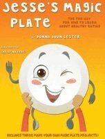 Donna Daun Lester - Jesse's Magic Plate, Inbunden. Tillgänglighet: Lägg i varukorg