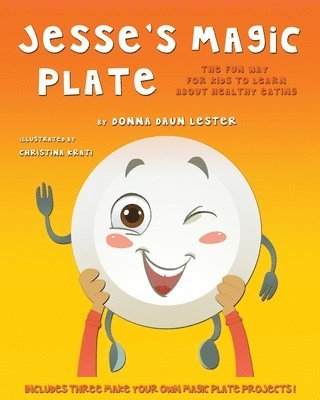 Donna Daun Lester - Jesse's Magic Plate, Häftad. Tillgänglighet: Lägg i varukorg