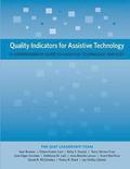 Quality Indicators for Assistive Technology: A Comprehensive Guide to Assistive Technology Services