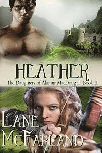 Lane McFarland - Heather, Häftad