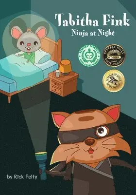 Rick Felty - Tabitha Fink Ninja at Night, Häftad. Tillgänglighet: Lägg i varukorg