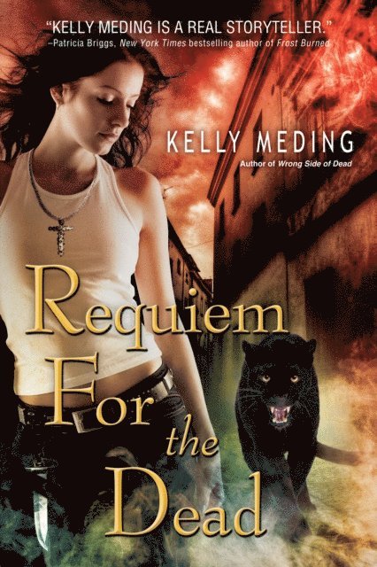 Kelly Meding - Requiem for the Dead, E-bok