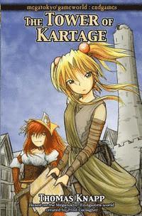 Fred Gallagher, Thomas E. Knapp Jr - The Tower of Kartage, Häftad