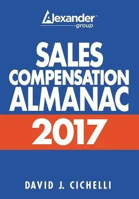 David J. Cichelli - Sales Compensation Almanac, Häftad. Tillgänglighet: Lägg i varukorg