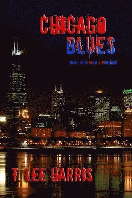 T Lee Harris - Chicago Blues, Häftad