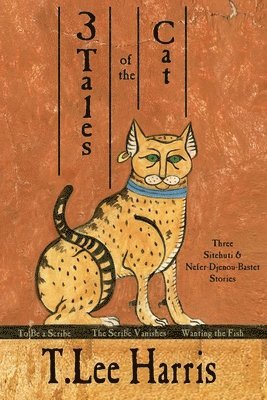 T Lee Harris - 3 Tales of the Cat, Häftad