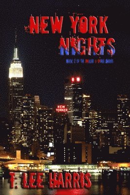 T Lee Harris - New York Nights, Häftad
