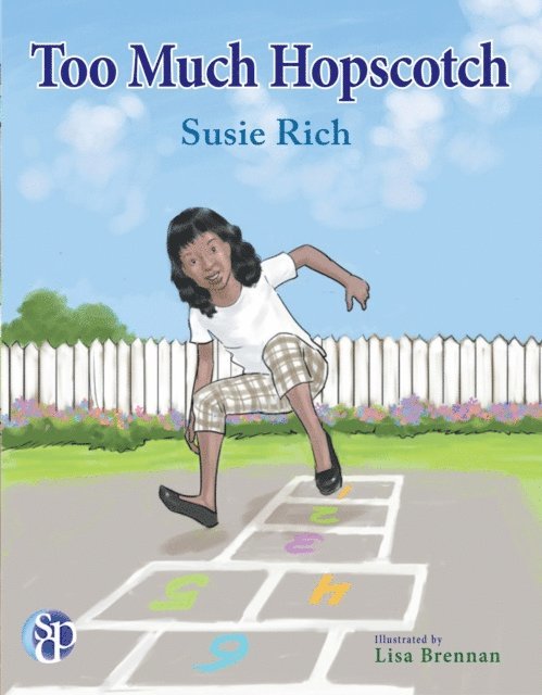 Susie Rich - Too Much Hopscotch (Children's, African-American, Imagination & Play), E-bok