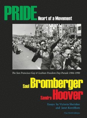 Geir & Kate Jordahl - PRIDE Heart of a Movement, Inbunden