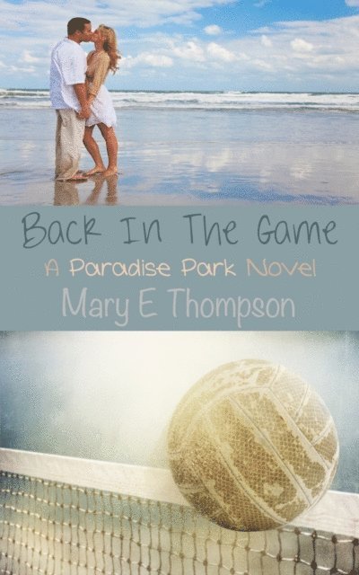 Mary E Thompson - Back In The Game, E-bok
