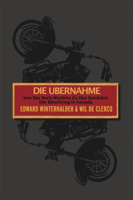 Wil De Clercq, Edward Winterhalder - Die Übernahme, E-bok