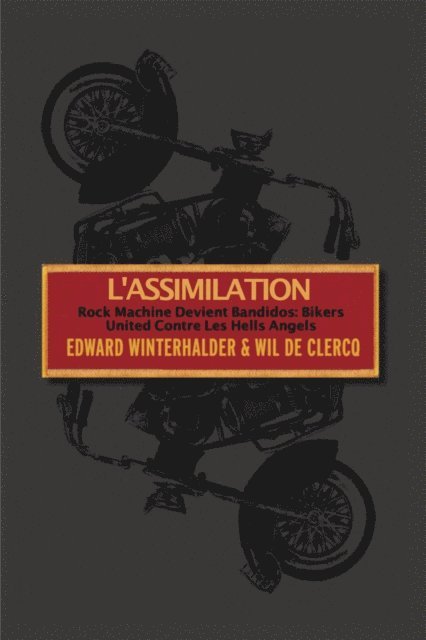 Wil De Clercq, Edward Winterhalder - L'Assimilation, E-bok