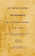 The Private Memoirs and Confessions of A Justified Sinner