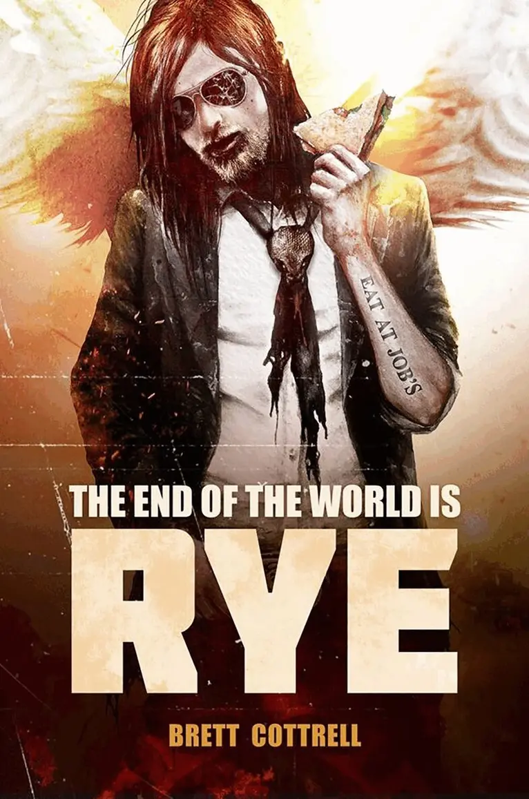 Brett Cottrell - End of the World Is Rye, Häftad. Tillgänglighet: Tillfälligt slut