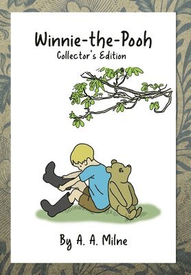 A a Milne - Winnie-the-Pooh, Inbunden
