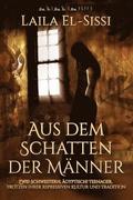 Aus dem Schatten der Manner